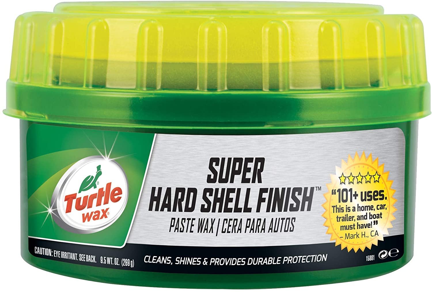 Turtle wax 1. Turtle Wax 4420. Полироль "super hard Shell" для кузова 296мл Turtle Wax /1/6. Turtle Wax t123r. Turtle Wax восковый полироль Carnauba car Wax.